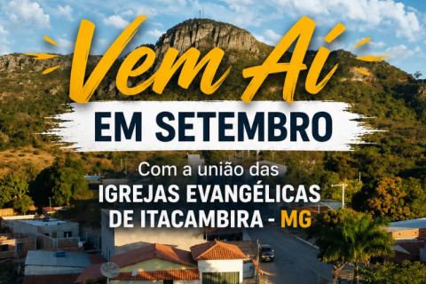 Itacambira se prepara para celebrar a 1ª edição do Dia do Evangelho em setembro