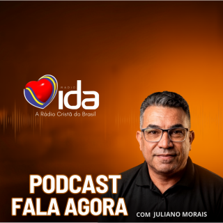 PODCAST FALA AGORA